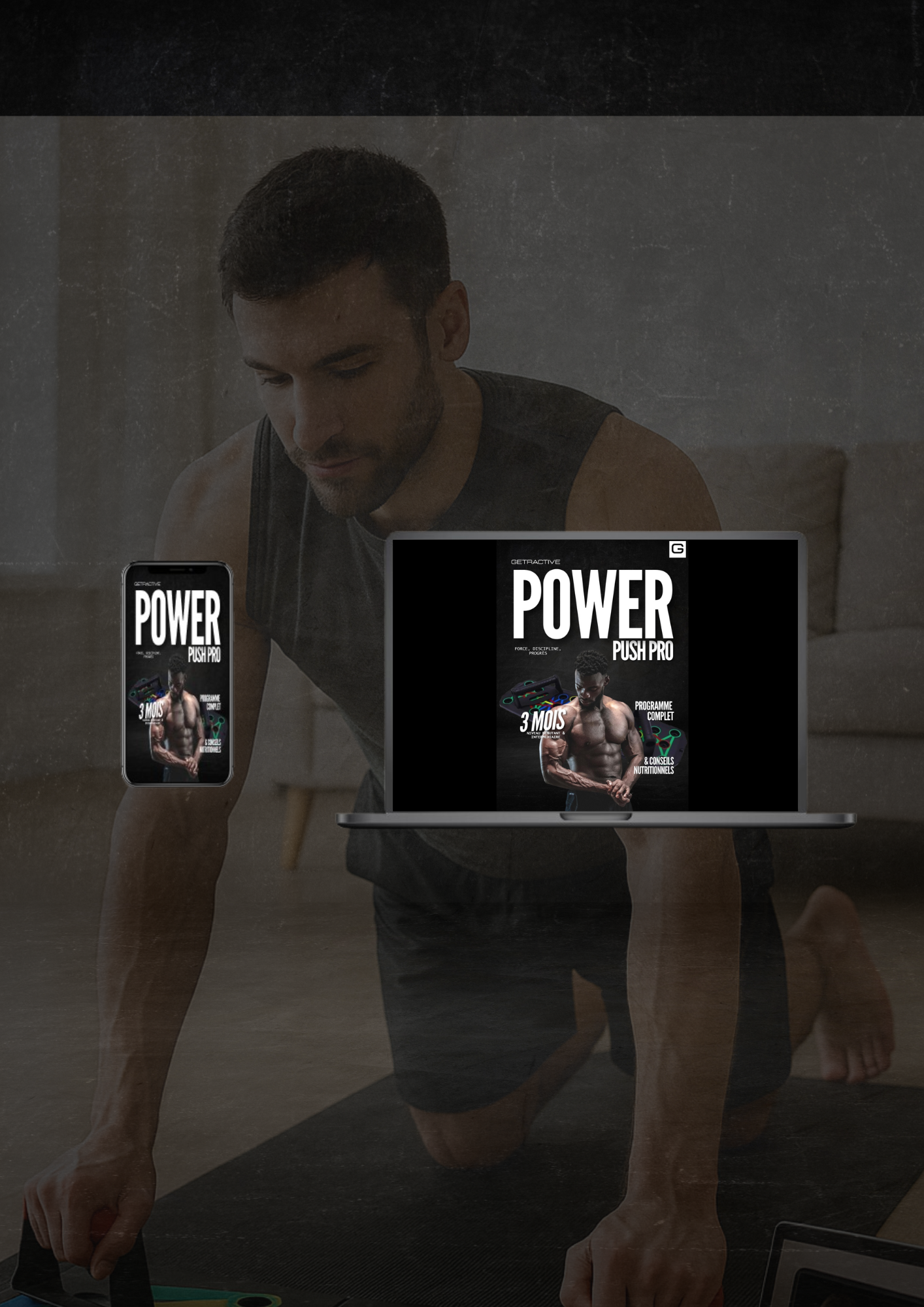 Flexibilité autonomie Programme planche à pompes - PowerPush Pro - Getractive